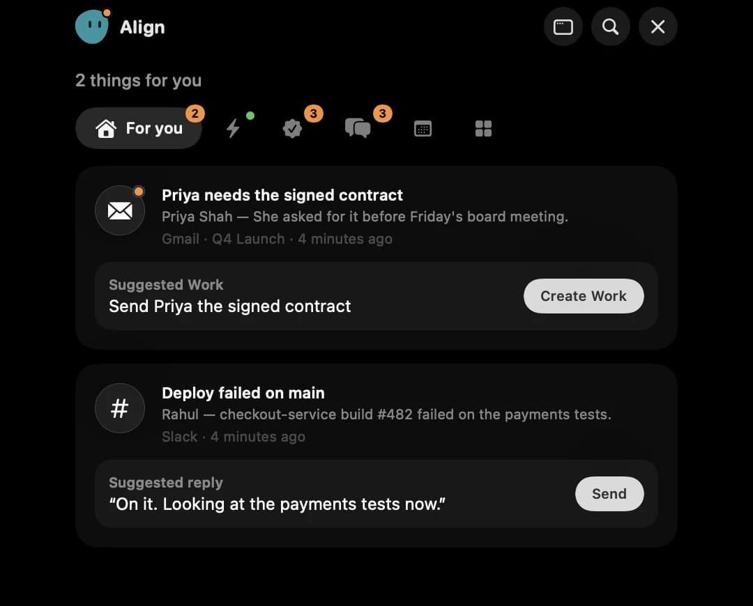The Align notch open on the For you tab: a Gmail request with a Create Work button and a Slack ask with a suggested reply